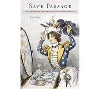 Safe Passage Kori Schake, (Auteur)