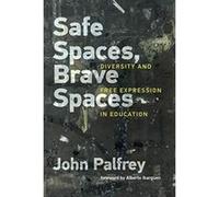 Safe Spaces, Brave Spaces: Diversity and Free Expression in Education (The MIT Press) - [Version Originale] Inconnu (Auteur)