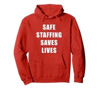 Safe Staffing Saves Lives - Support Staff Nurses (Red) Sweat à Capuche