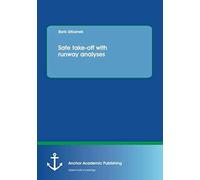 Safe Take-Off With Runway Analyses