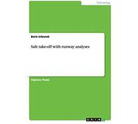 Safe Take-Off With Runway Analyses