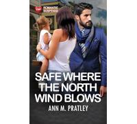 Safe Where the North Wind Blows (Large Print)