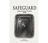 SAFEGUARD: Echoes of the War That Never Ended