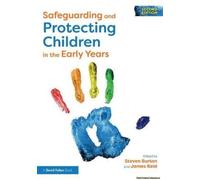 Safeguarding And Protecting Children In The Early Years