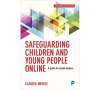 Safeguarding Children And Young People Online