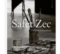 Safet Zec, monographie Pascal Bonafoux (Auteur)