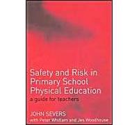 Safety And Risk In Primary School Physical Education
