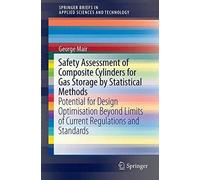 Safety Assessment Of Composite Cylinders For Gas Storage By Statistical Methods