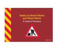 Safety at street works and road works: a code of practice - [Version Originale] Inconnu (Auteur)