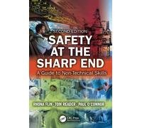 Safety at the Sharp End: A Guide to Non-technical Skills