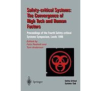 Safety-Critical Systems: The Convergence Of High Tech And Human Factors