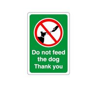 Safety First Display LTD Autocollant « Do not feed the dog thank you » (200 mm x 150 mm) - Distance de visualisation à moins de 5 m.