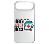 Safety First Drink Coffee with Your Nurse Funny Work Humour Coque pour iPhone Air
