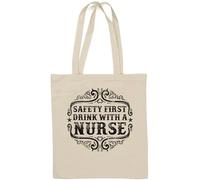 Safety First Drink with A Nurse Sac fourre-tout en coton naturel Blanc