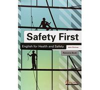 Safety First: English for Health and Safety