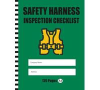 Safety Harness Inspection Checklist: Fall Protection Equipment Log Book for Construction Sites & PPE Compliance Records