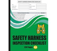 Safety Harness Inspection Checklist: Fall Protection Equipment Log Book for Construction Sites & PPE Compliance Records