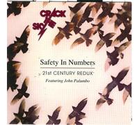 Safety In Numbers-21st Century Redux by Crack The Sky (2007-07-01?
