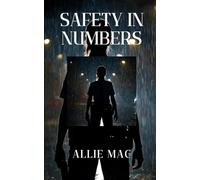 Safety in Numbers: Safe Series: Book 2