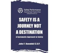 Safety is a Journey not a Destination