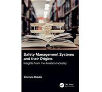 Safety Management Systems And Their Origins