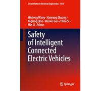 Safety of Intelligent Connected Electric Vehicles