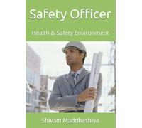 Safety Officer: Health & Safety Environment