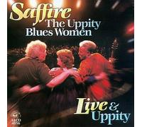 Saffire-Uppity Blues Women - Live & Uppity
