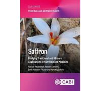 Saffron: Bridging Traditional and Modern Applications in Nutrition and Medicine