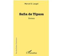 Safia de Tipasa Marcel G. Laugel (Auteur)