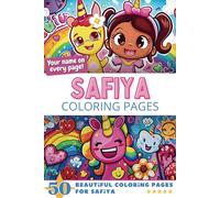 Safiya Coloring Pages: Wow-Effect! Your name on every page - Safiya coloring book - 6x9" - 50x Safiya coloring page - Fantastic Gift