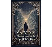 Safora: A Stranger in the Exodus