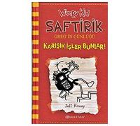 Saftirik Greg'in Günlüğü 11. Kitap: Karışık İşler Bunlar!