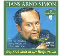 Hans Arno Simon – Sag' Doch Nicht Immer Dicker zu Mir – 50 Erfolge – CD