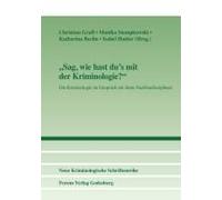 Sag, Wie Hast Du's Mit Der Kriminologie?