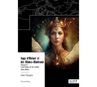Saga d'Aliénor et des Blancs-Manteaux - Tome 3 Le collier des elfes - Alain Desgris (A.D.) - Nombre 7 - broché - roman jeunesse