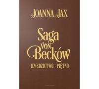 Saga de Becków - Joanna Jax (Prose en polonais)