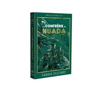 La Confrérie de Nuada - Décidez de votre destin - La Saga de Dagda - Fabien Olicard - livre jeu