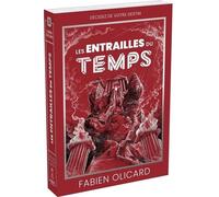 Les Entrailles du Temps - Décidez de votre destin - La Saga de Dagda - Fabien Olicard - livre jeu