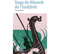 Saga de Hávardr de l'Ísafjörd – Saga islandaise – Gallimard