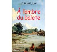 SAga de Roasles, tome 2 : A l'ombre du balete