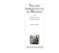 Marion Aubert – Saga des habitants du val de Moldavie – Suivi de Conseils pour une jeune épouse