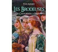 Saga des Limousins, Tome 13 : Les Brodeuses