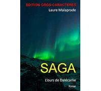 SAGA (édition gros caractères): L'ours de Dalécarlie
