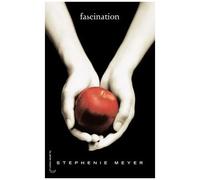 Saga Twilight - Tome 1 - Fascination - Stephenie Meyer - Hachette Romans - broché - Roman adolescent dès 13 ans