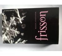 Saga Frisson - Tome 1 - Frisson