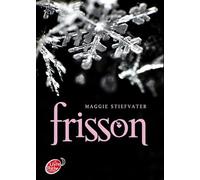 Saga Frisson - Tome 1 - Frisson