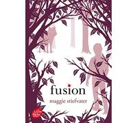 Saga Frisson - Tome 3 - Fusion