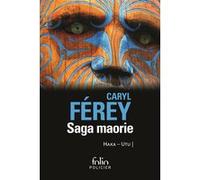 Saga maorie Caryl Férey (Auteur)