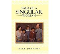 Saga Of A Singular Woman